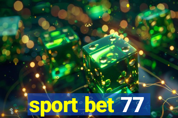 sport bet 77